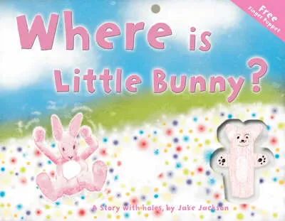 Where is Little Bunny?