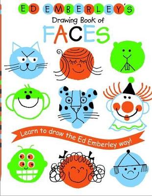 Ed Emberley's Drawing Book of Faces