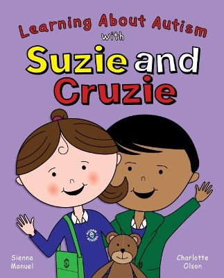 Suzie and Cruzie: Learning about Autism