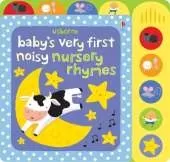 Baby's Very First Noisy Nursery Rhymes