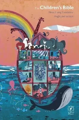 The Children's Bible: New Living Translation