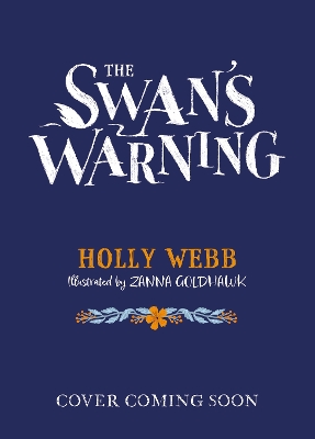 The Swan's Warning (The Story of Greenriver Book 2)