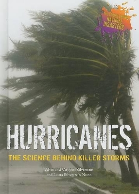 Hurricanes: The Science Behind Killer Storms