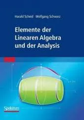 Elemente Der Linearen Algebra Und Der Analysis