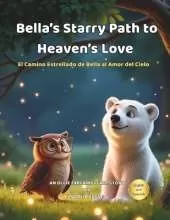 Bella's Starry Path to Heaven's Love
