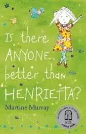 Is There Anyone Better than Henrietta?