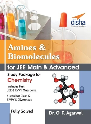 Amines & Biomolecules for Jee Main & Jee Advanced (Study Package for Chemistry)