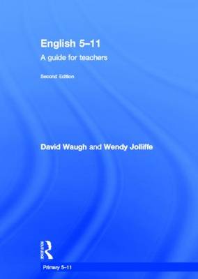 English 5--11: A Guide for Teachers