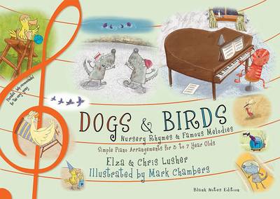 Dogs and Birds: Nursery Rhymes and Famous Melodies (Blank Notes Edition)