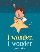 I Wonder, I Wonder