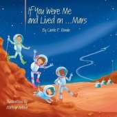 If You Were Me and Lived on...Mars
