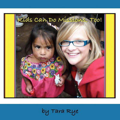 Kids Can Do Missions, Too