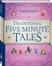 Traditional Five-Minute Tales: The Children's Illustrated Treasury