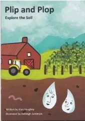 Plip and Plop Explore the Soil