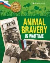 Beyond the Call of Duty: Animal Bravery in Wartime (The National Archives)