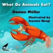 What Do Animals Eat?