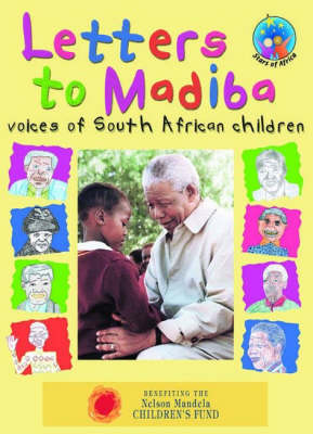 Letter to Madiba: Voices of South African Children