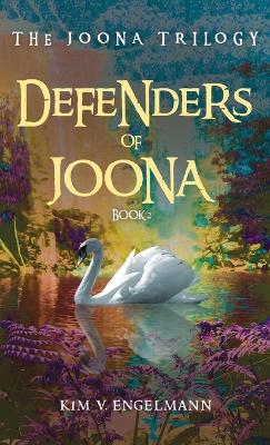 Defenders of Joona, Book 2