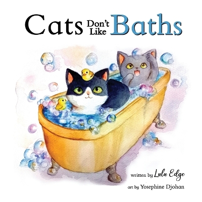 Cats Don't Like Baths