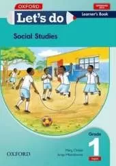 Let's do Social Studies (Zambia): Grade 1: Learner's Book