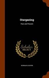 Stargazing: Past and Present
