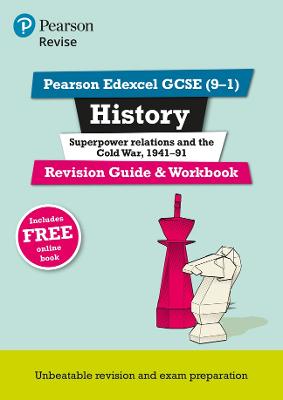 Pearson REVISE Edexcel GCSE History Superpower relations and the Cold War Revision Guide and Workbook inc online edition and quizzes - 2023 and 2024 exams