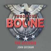 Theodore Boone: The Accused: Theodore Boone 3