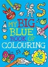 My Big Blue Book of Colouring
