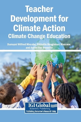 Teacher Development for Climate Action: Climate Change Education