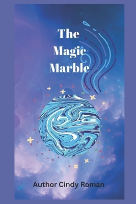 The Magic Marble