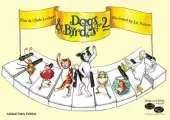 Dogs and Birds on the Keyboard Book 2 (Animal Notes Edition)