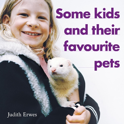Some kids and their favourite pets