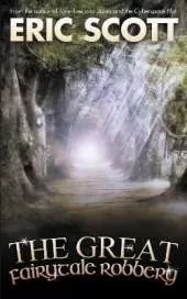 The Great Fairytale Robbery