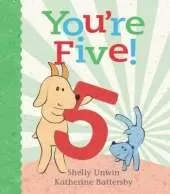 You're Five!