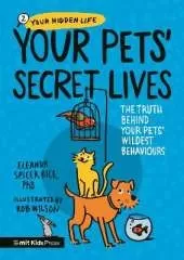 Your Pets’ Secret Lives: The Truth Behind Your Pets' Wildest Behaviours