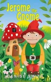 Jerome the Gnome