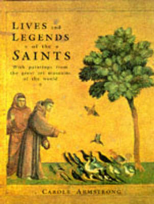 Lives and Legends of the Saints