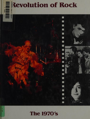 The Revolution of Rock: The 1970's