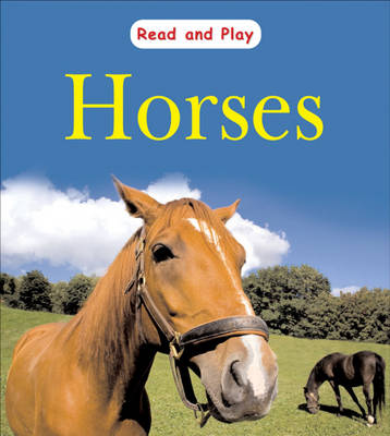 Read and Play: Horses