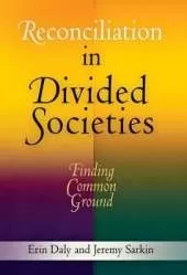 Reconciliation in Divided Societies: Finding Common Ground