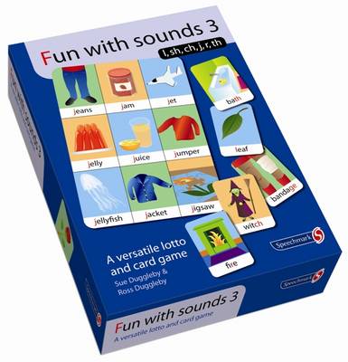 Fun with Sounds 3: Sh, Ch, J, Th, L, R