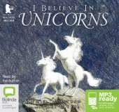 I Believe in Unicorns