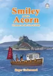 Smiley and the Acorn: Treasure on the Isles of Scilly