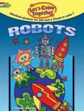 Let's Color Together -- Robots