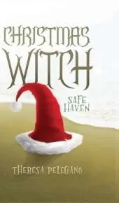 Christmas Witch: Safe Haven