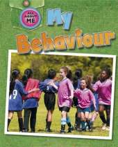 All About Me: My Behaviour