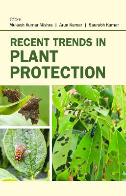 Recent Trends in Plant Protection