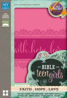 NIV, Bible for Teen Girls, Hardcover: Growing in Faith, Hope, and Love