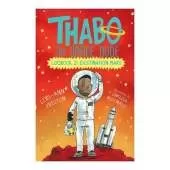 Thabo the Space Dude Logbook 2: Destination Mars