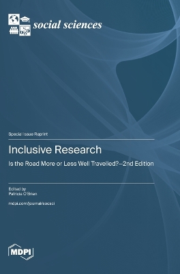 Inclusive Research: Is the Road More or Less Well Travelled?-2nd Edition